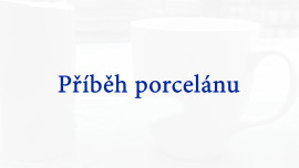 Příběh porcelánu